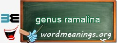 WordMeaning blackboard for genus ramalina